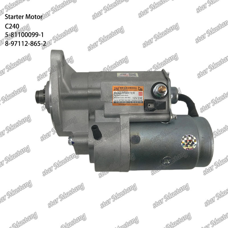 C240 มอเตอร์สตาร์เตอร์ มอเตอร์ 9T 12V 5-81100099-1 8-97112-865-2 สําหรับอะไหล่เครื่องยนต์ ISUZU